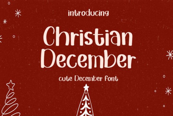 Christian December: A Fresh Script Font for Modern Campaigns