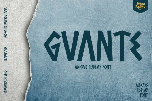 Guante: A Display Font with Character