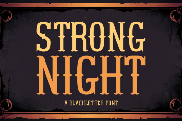 How Strong Night Font Transformed My Brand’s Visual Identity
