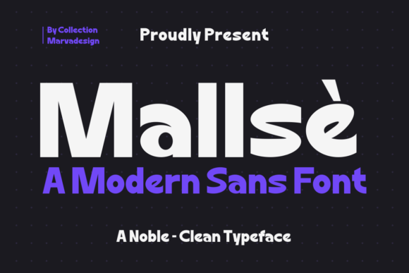 Mallse: A Modern Sans Serif Font for Campaign Creativity