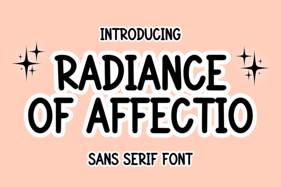 Radiance of Affectio: A Handwritten Sans Serif Font for Modern Typography