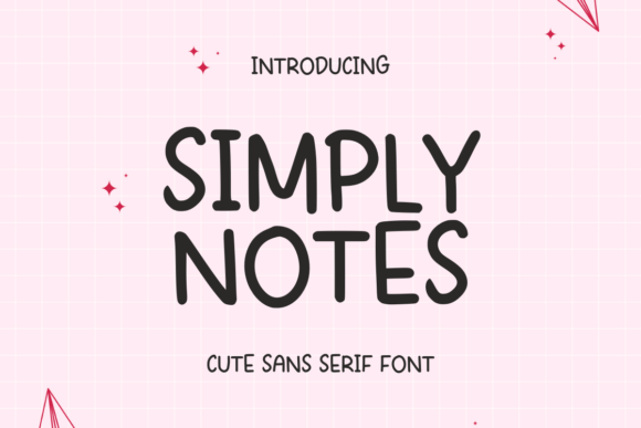 Simply Notes: A Playful Sans Serif Font for Bold Campaigns