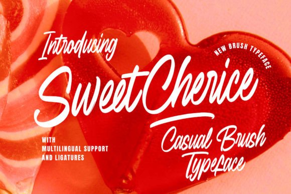 Sweet Cherice Font for Dynamic Campaigns