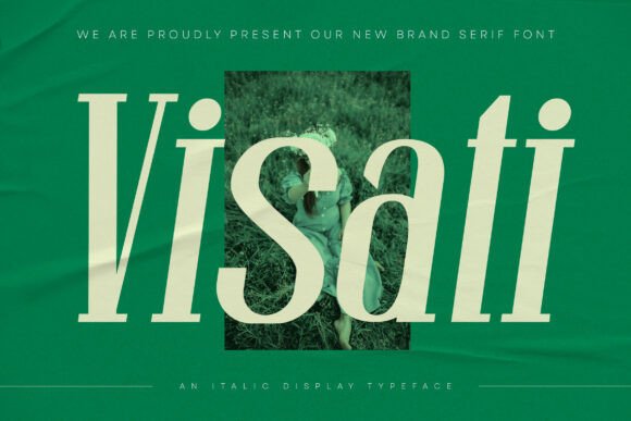 Visati: The Serif Font That Elevates Campaign Design